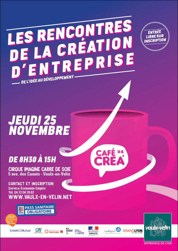 Café Créa – Les rencontres de la création d&rsquo;entreprise – Vaulx-en-Velin (69)