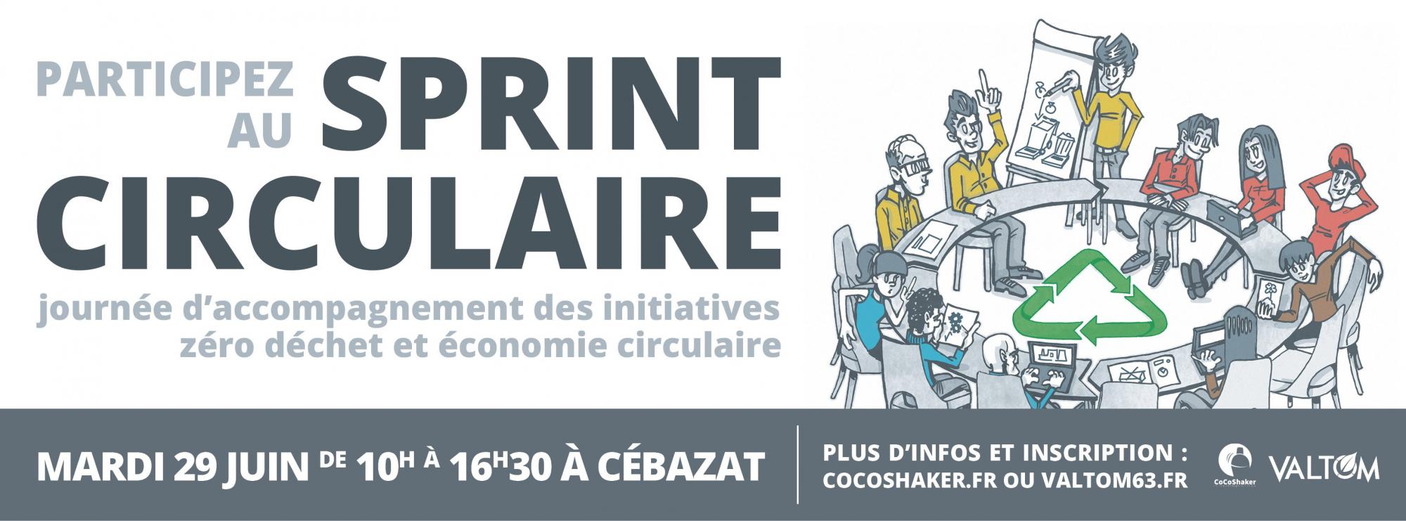 Sprint circulaire 3ème édition « Entrepreneuriat et économie circulaire » – Cébazat (63)