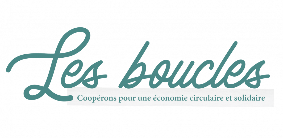 Les Boucles - économie circulaire - Lyon