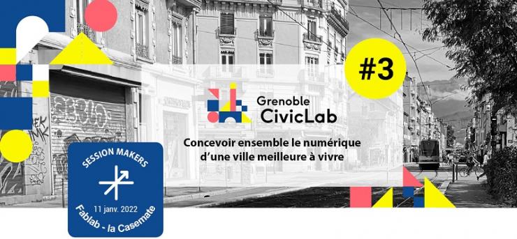 Atelier Makers – Grenoble CivicLab #3