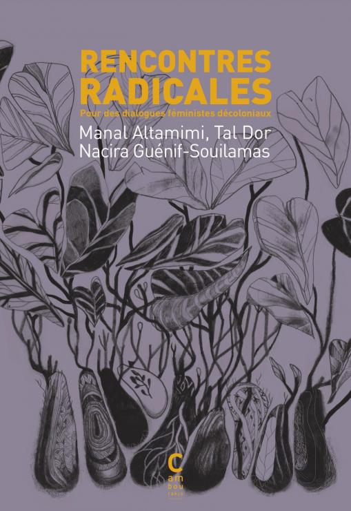 Couverture du livre "Rencontres radicales", aux éditions Cambourakis