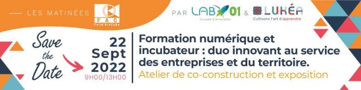 Formation numérique et incubateur : Duo innovant au service des entreprises et du territoire