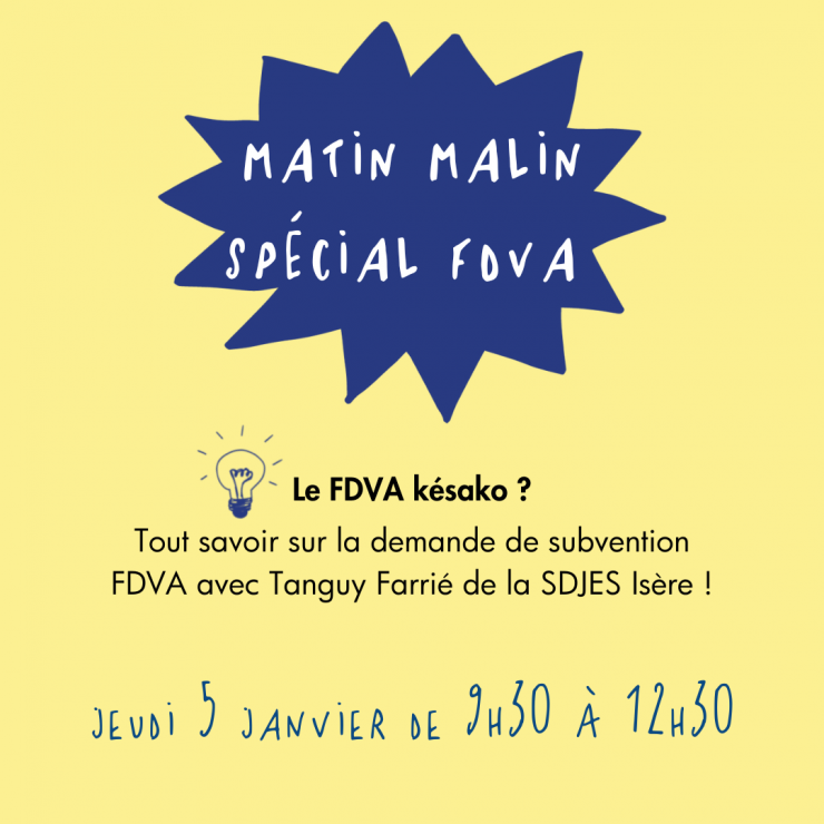 Matin Malin - Le FDVA késako ? - Cap Berriat