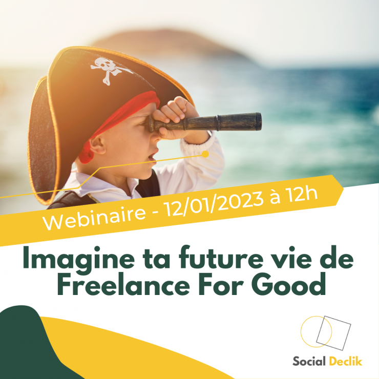 Imagine ta future vie de Freelance For Good 🏴‍☠️🦜