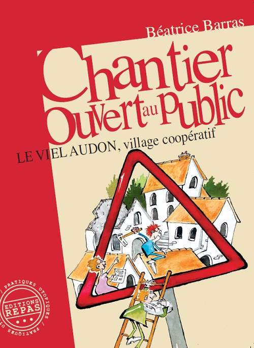 Livre des éditions REPAS sur l'histoire du Viel Audon en Ardèche