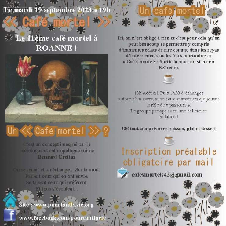 Pourtant la vie organise son 11e  Café mortel à Roanne le mardi 21 septembre à 19h