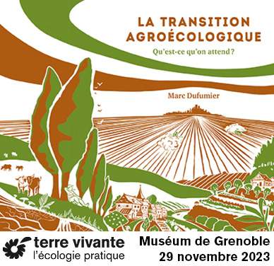 Affiche de la conférence "La transition agroécologique, qu'est-ce qu'on attend" de Marc Dufumier