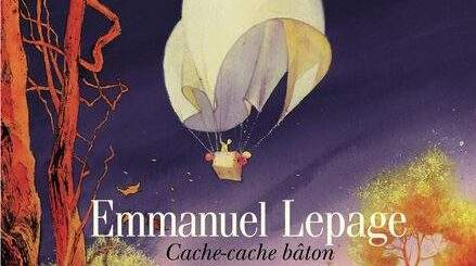 Emmanuel LEPAGE BD "cache-cache bâton"