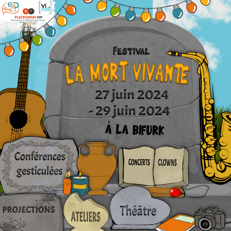Festival la Mort Vivante du 27 au 29/06 à la Bifurk