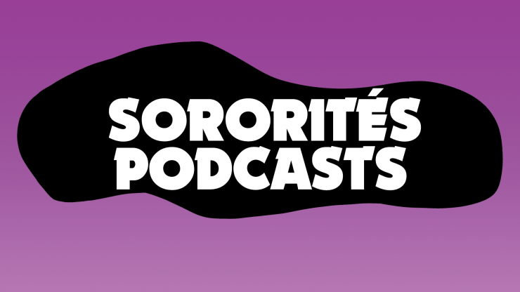 Bannière Sororités Podcasts