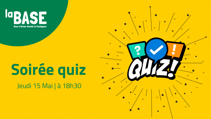 Soirée QUiz le 15 mai à 18h30 à la BASE 