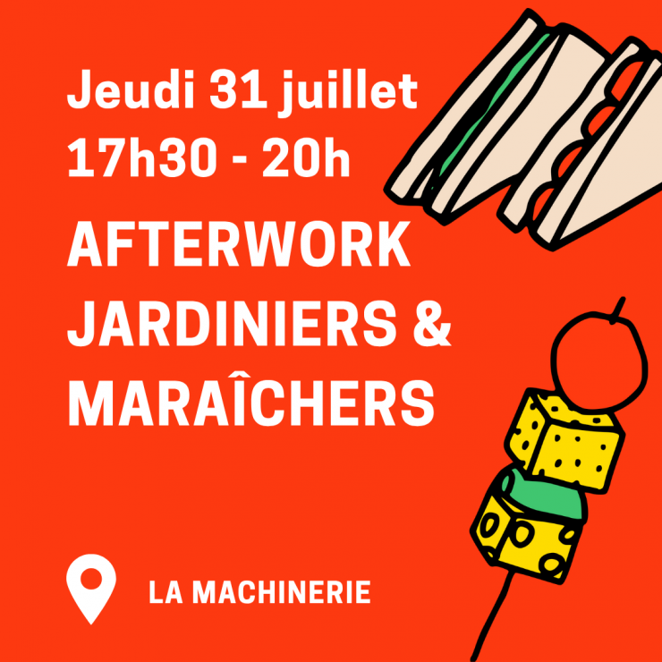Temps convivial - Afterwork Jardiniers & Maraîchers