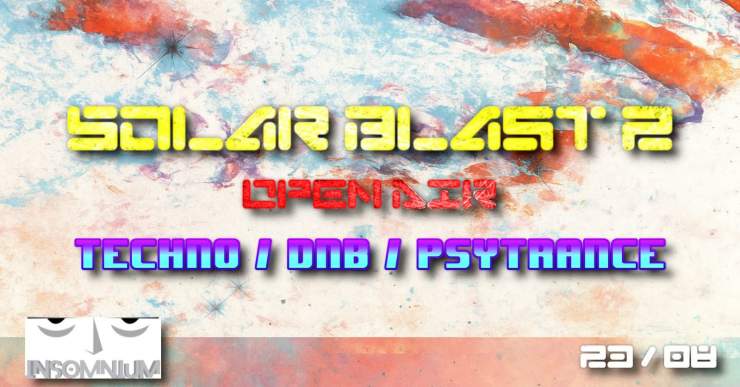 Logo Le Bocal en haut à gauche. Au milieu est écrit "Solar Blast 2, Opain Air, Techno RnB Psytrance"; en bas à gauche est écrit "Insomnium