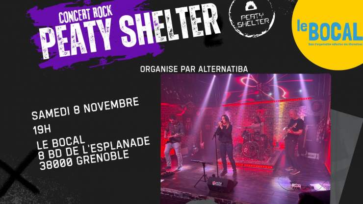 En haut a gauche est écrit "Peaty Shelter"; en haut à droite est écrit "Le Bocal"; au centre une image du groupe de rock en train de performer