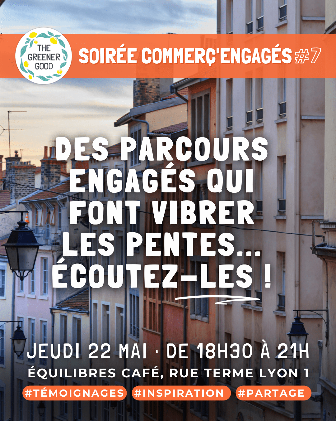 Soirée Commerç&rsquo;engagés des Pentes de la Croix Rousse