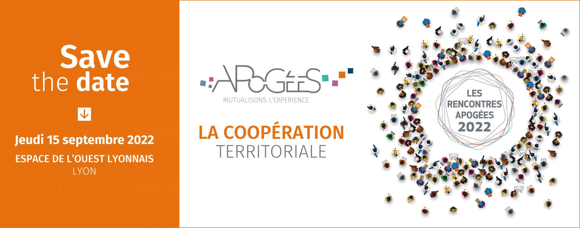 Les Rencontres APOGÉES 2022 : « La coopération territoriale » – Lyon (69) Les Rencontres APOGÉES 2022 : « La coopération territoriale » – Lyon (69)