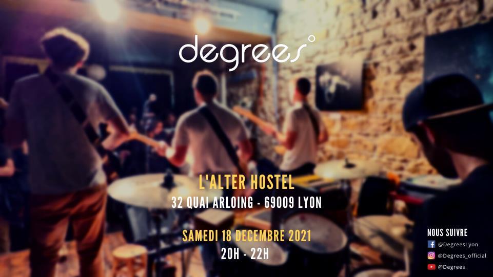 Degrees en concert – Lyon (69)