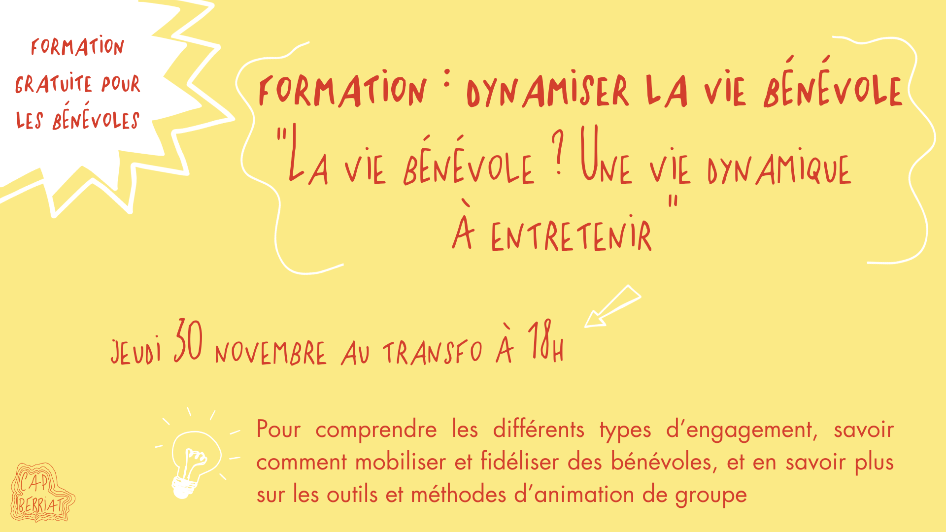 Formation gratuite « La vie bénévole ? Une dynamique à entretenir » Formation gratuite « La vie bénévole ? Une dynamique à entretenir »