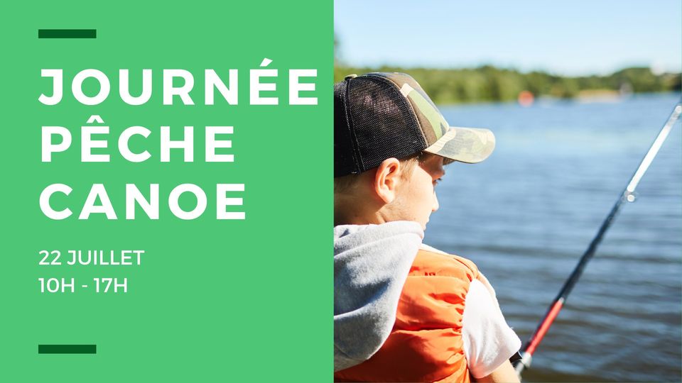 Journée pêche et canoe