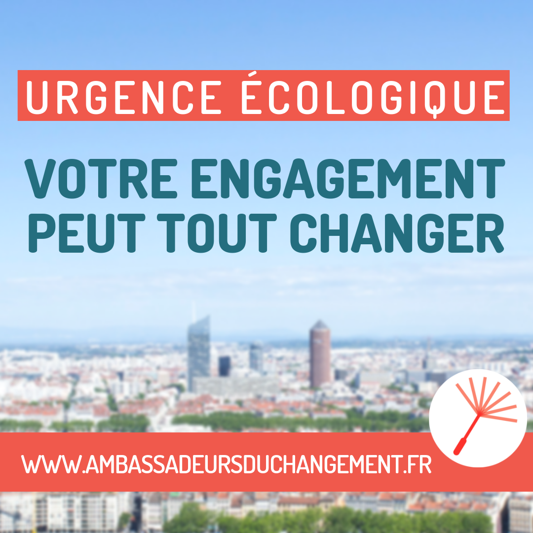 Urgence écologique : Votre engagement peut tout changer !
