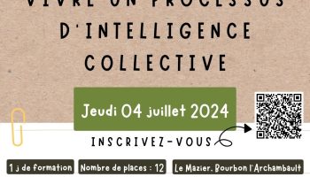 Réveille ta réunion ! Un processus d’intelligence collective Réveille ta réunion ! Un processus d’intelligence collective