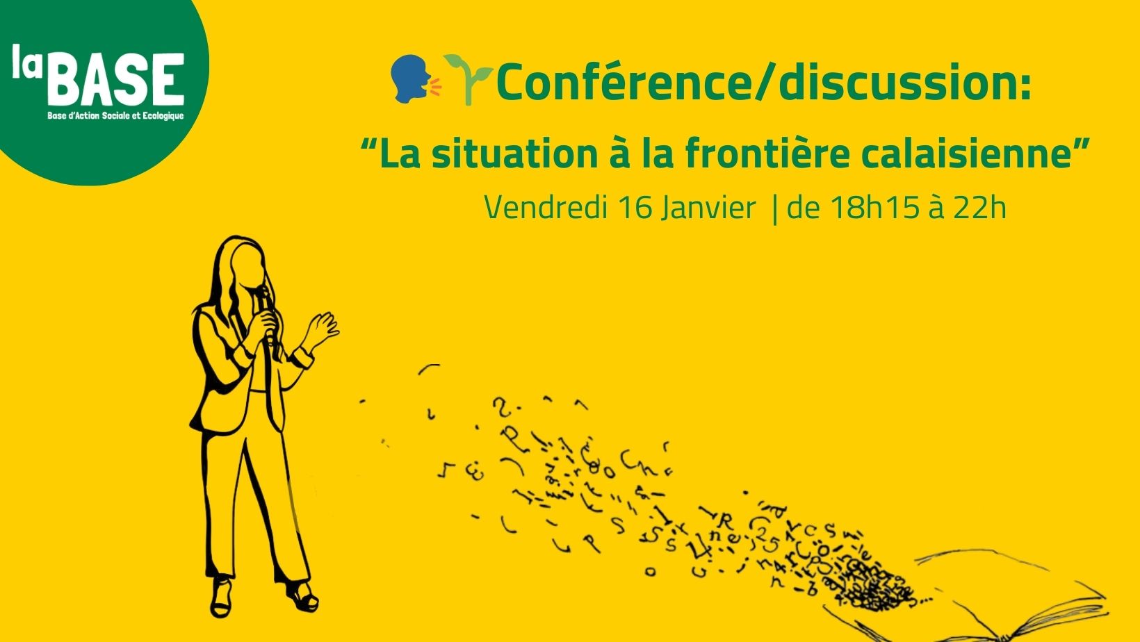 🌱🗣Conférence/discussion: « La situation à la frontière calaisienne »🗣🌱