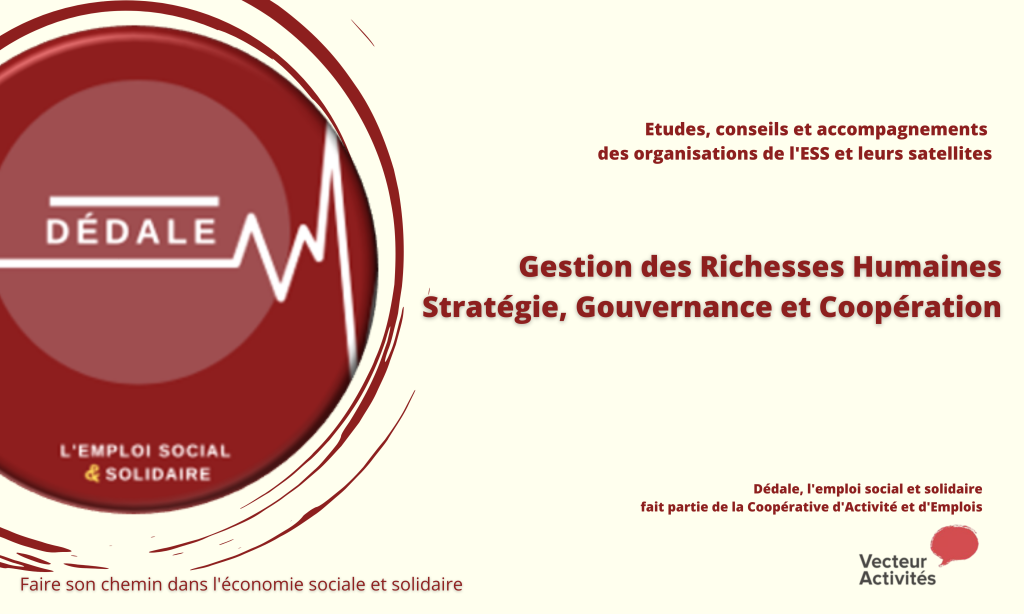 Dédale – l’emploi social et solidaire