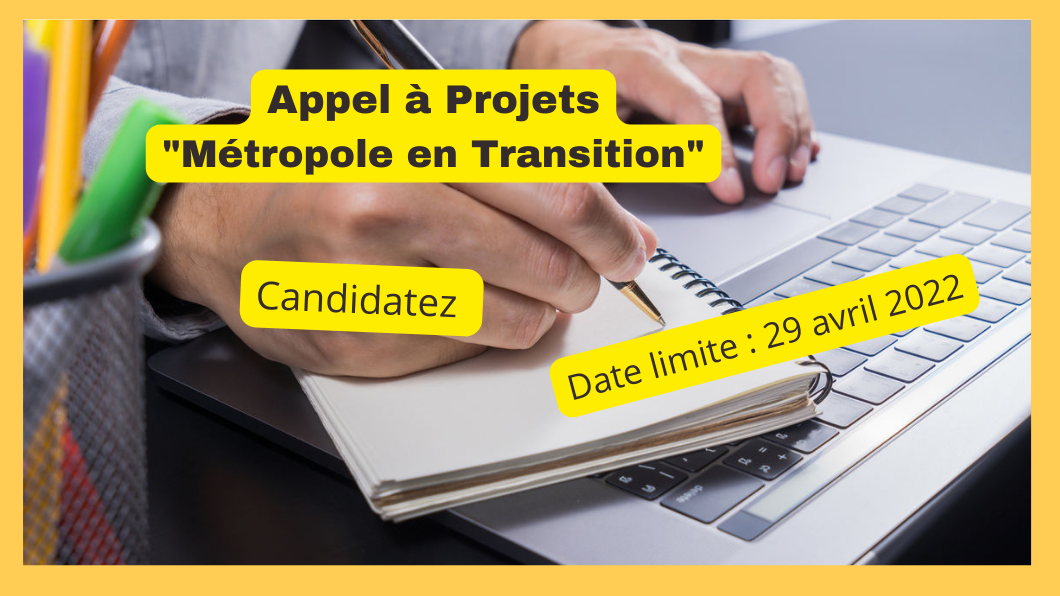 Appel à projets d&rsquo;expérimentation « Métropole en transitions »