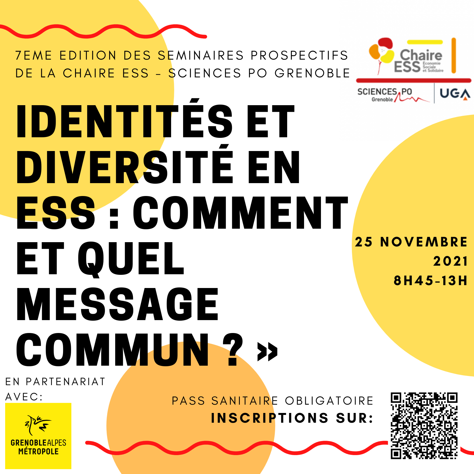 7 éme Séminaire Prospectif ESS – Edition 2021 – Organisé en partenariat par: Chaire ESS – Sciences Po Grenoble et Grenoble Alpes Métropole