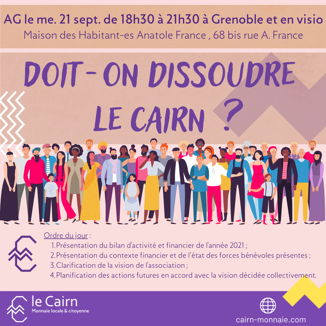 Assemblée Générale 2022 : Doit-on dissoudre le Cairn ?