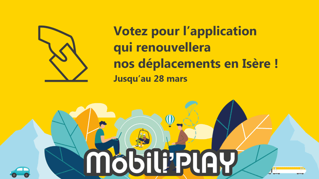 Mobili&rsquo;Play : jusqu&rsquo;au 28 mars, votez pour votre projet préféré !