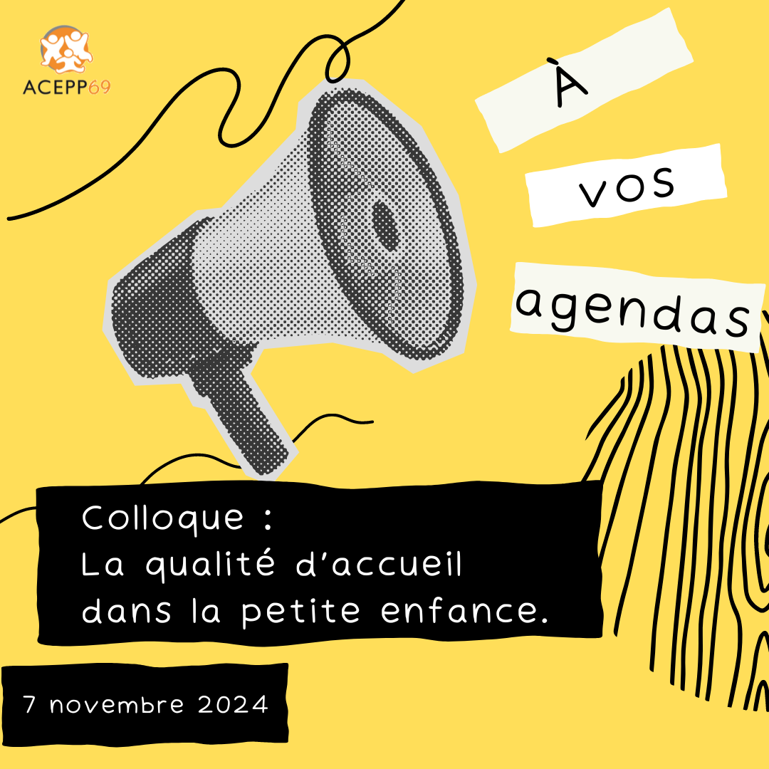 La qualité d&rsquo;accueil dans la petite enfance