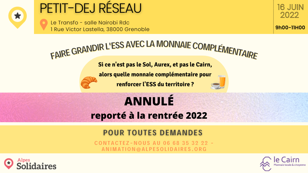 ANNULÉ – Petit-Déj Réseau Monnaie Locale Complémentaire et Développement Territorial ANNULÉ – Petit-Déj Réseau Monnaie Locale Complémentaire et Développement Territorial