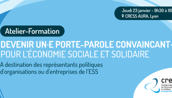 Atelier-Formation : Devenir un.e porte-parole convaincant.e pour l’Économie Sociale et Solidaire Atelier-Formation : Devenir un.e porte-parole convaincant.e pour l’Économie Sociale et Solidaire