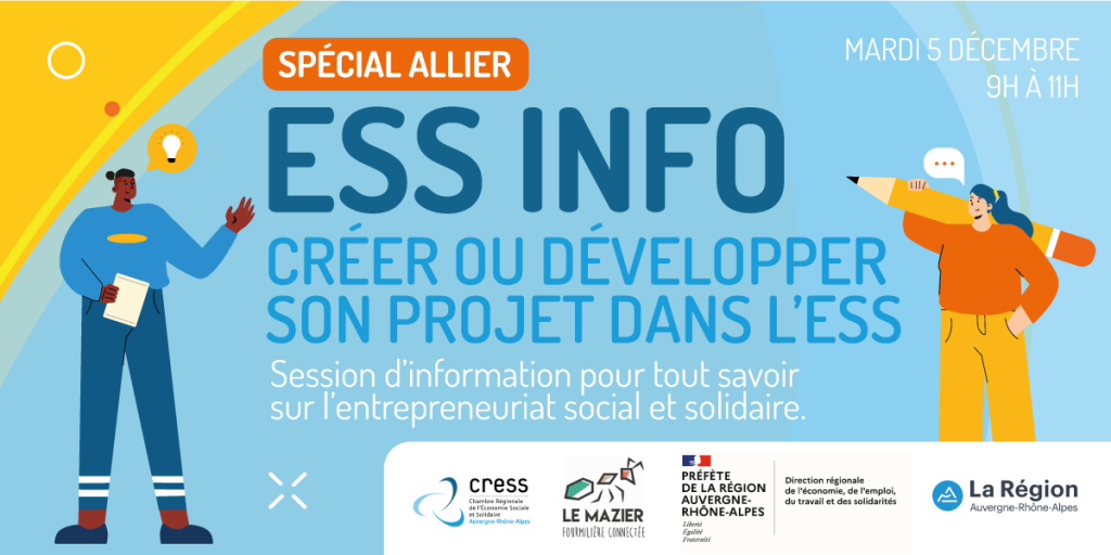 ESS INFO – Créer ou développer son projet dans l&rsquo;ESS // Spécial ALLIER