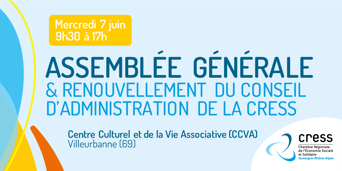 Participez à l&rsquo;Assemblée Générale de la CRESS le 7 juin prochain !