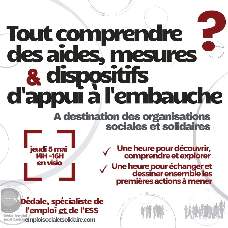 Webinaire « Tout comprendre des aides, mesures et dispositifs à l’embauche »