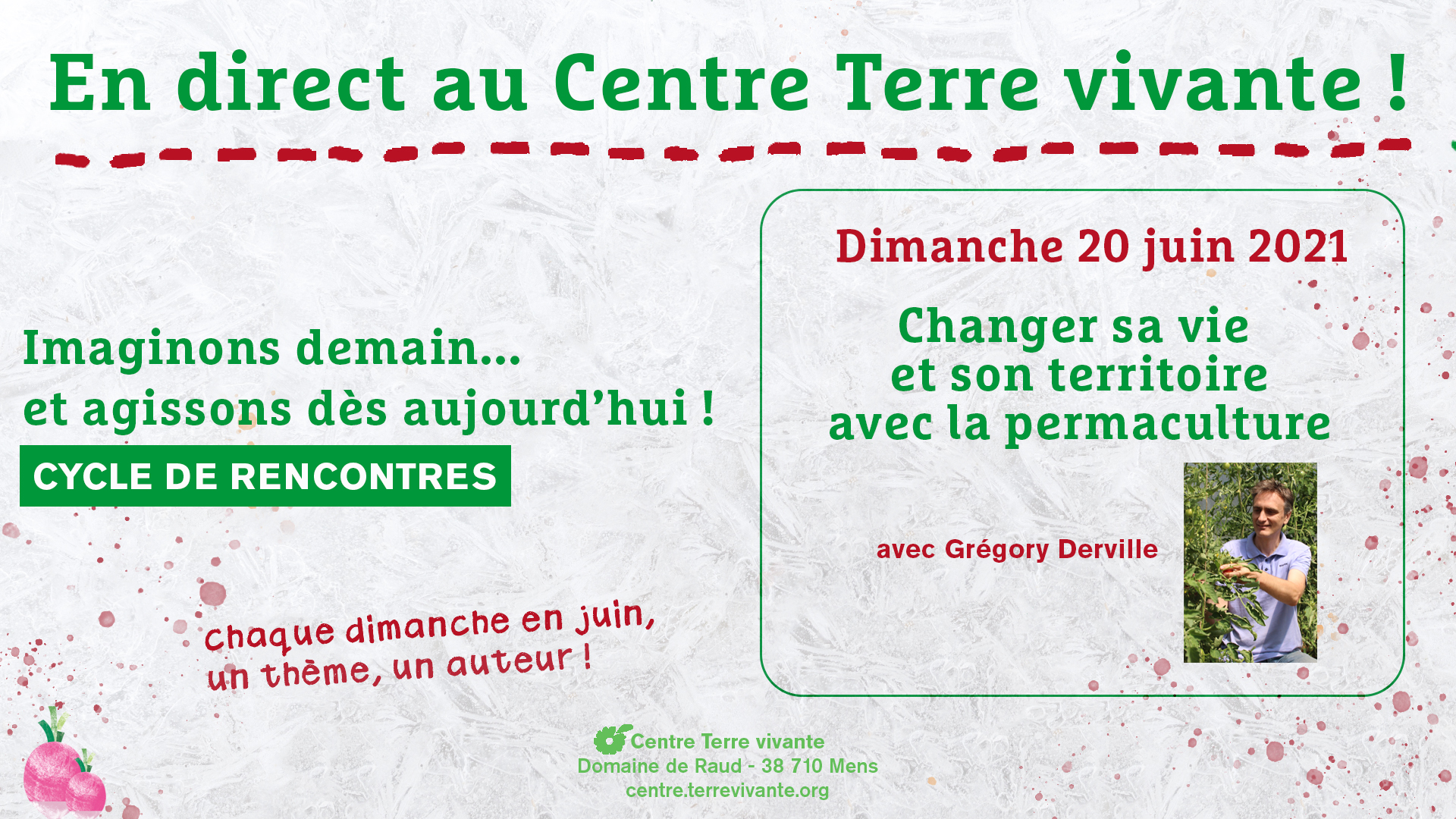 Journée à Terre vivante « Changer sa vie et son territoire avec la permaculture »