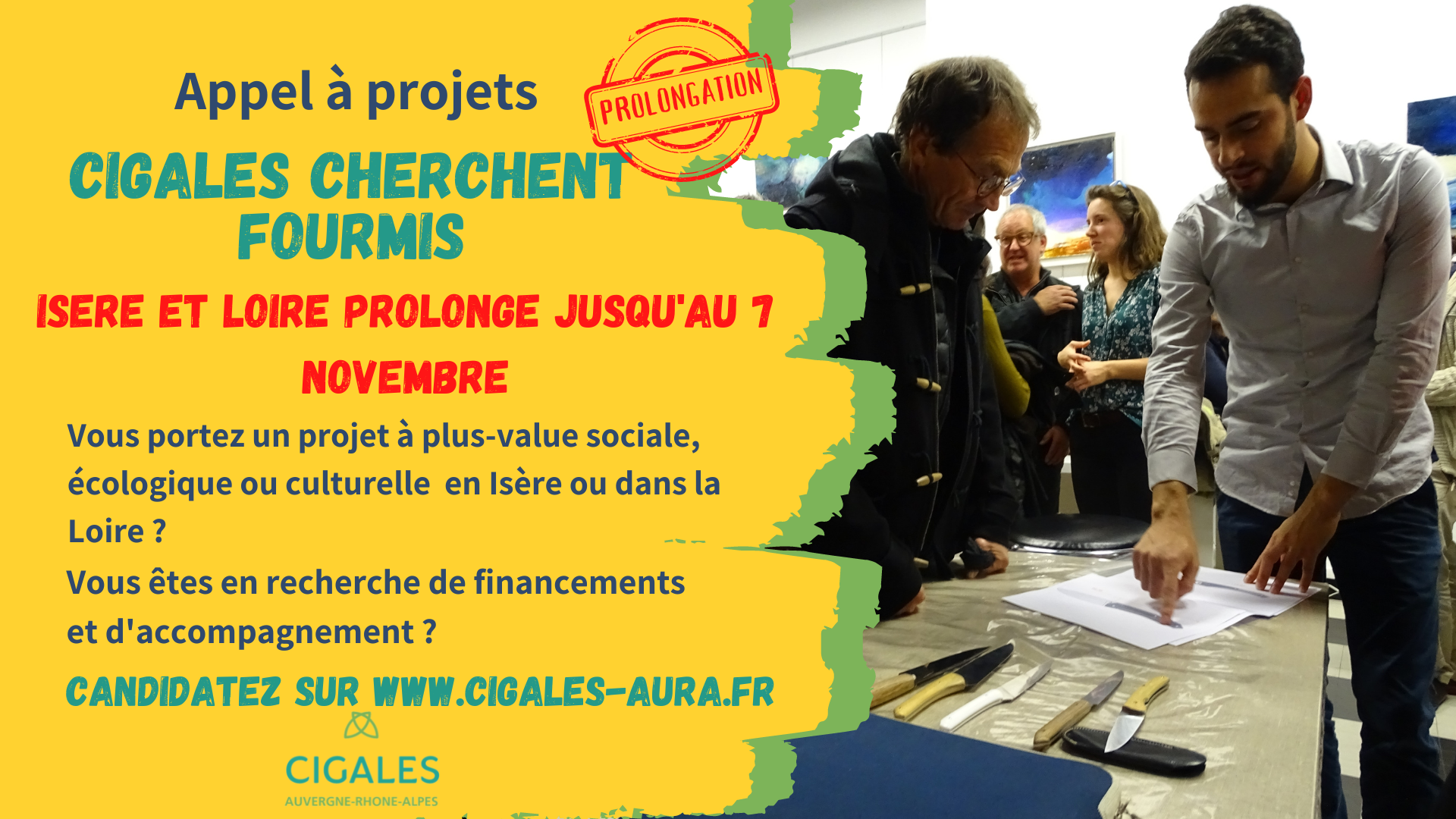 PROLONGATION APPEL A PROJETS CIGALES CHERCHENT FOURMIS