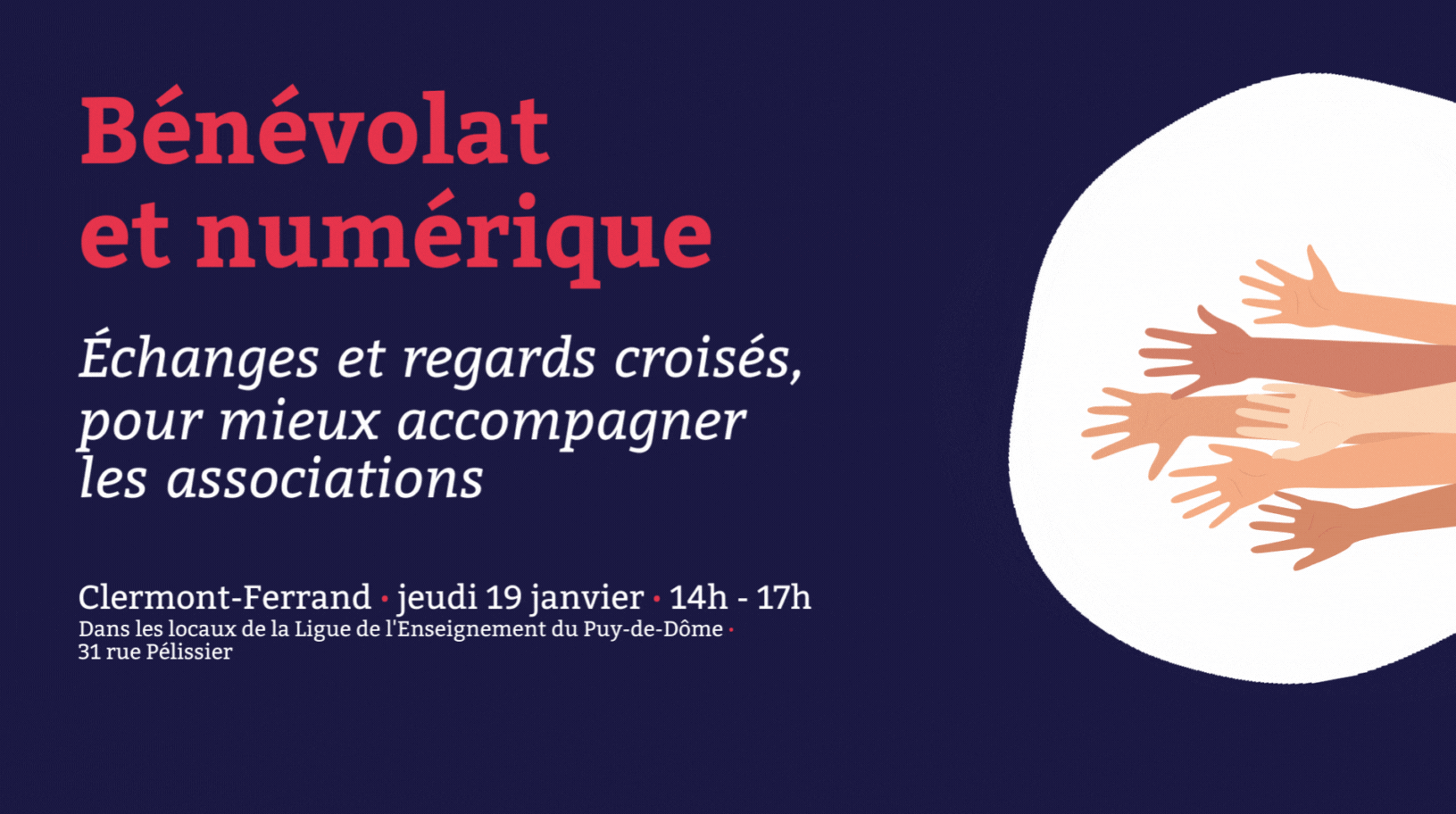 Clermont-Ferrand – échanges et regards croisés pour mieux accompagner les associations sur le numérique et le bénévolat