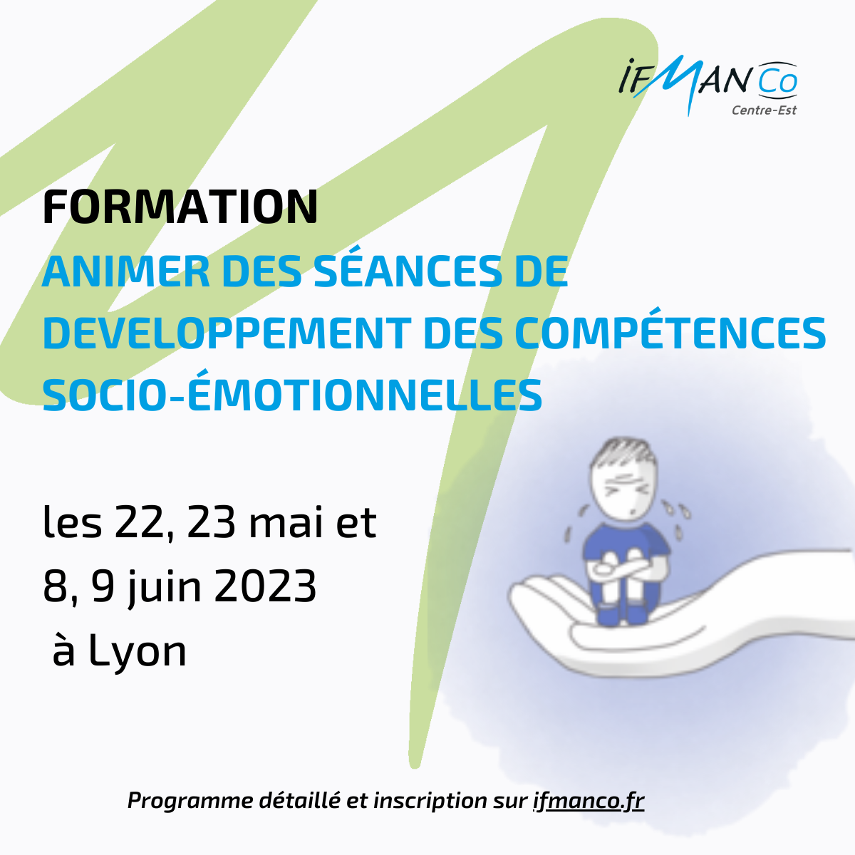 Formation « Animer des séances de développement des compétences socio-émotionnelles » Formation « Animer des séances de développement des compétences socio-émotionnelles »