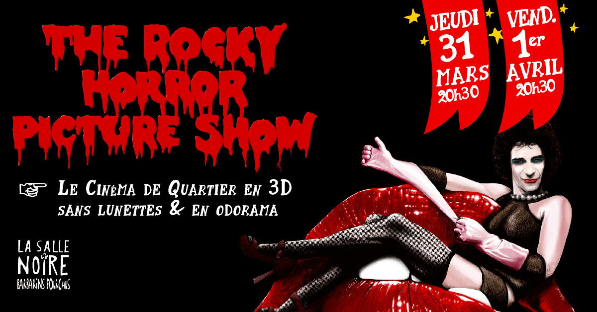 « Rocky Horror Picture Show » à la salle Noire de Grenoble « Rocky Horror Picture Show » à la salle Noire de Grenoble