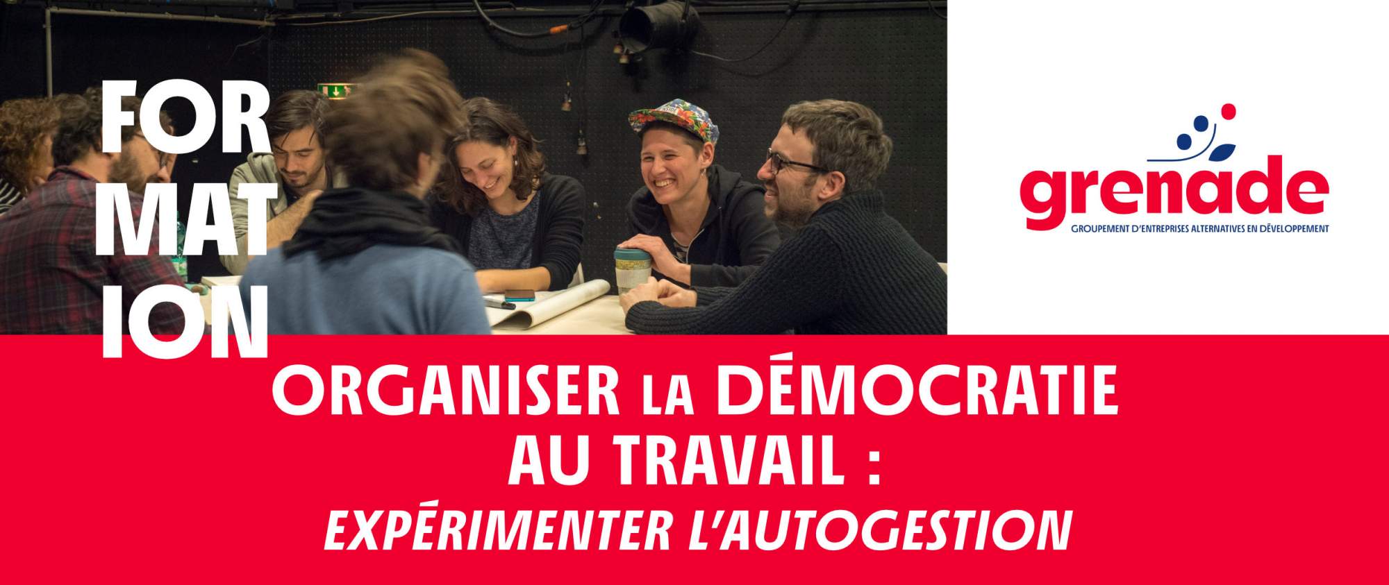 [Formation] Organiser la démocratie au travail : l&rsquo;expérimentation de l&rsquo;autogestion