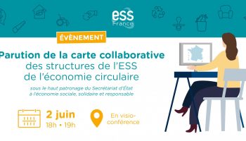 Parution de la carte collaborative des structures de l’ESS de l’économie circulaire