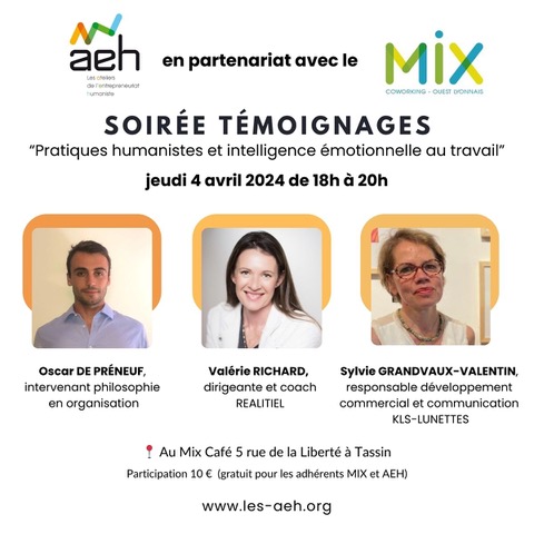 Témoignages Pratiques humanistes et intelligence émotionnelle au travail Témoignages Pratiques humanistes et intelligence émotionnelle au travail