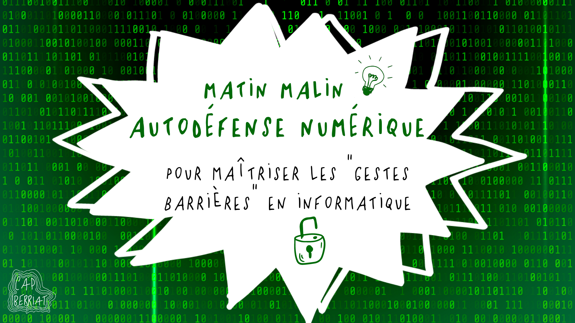 Matin Malin Autodéfense numérique – Grésille + Cap Berriat Matin Malin Autodéfense numérique – Grésille + Cap Berriat