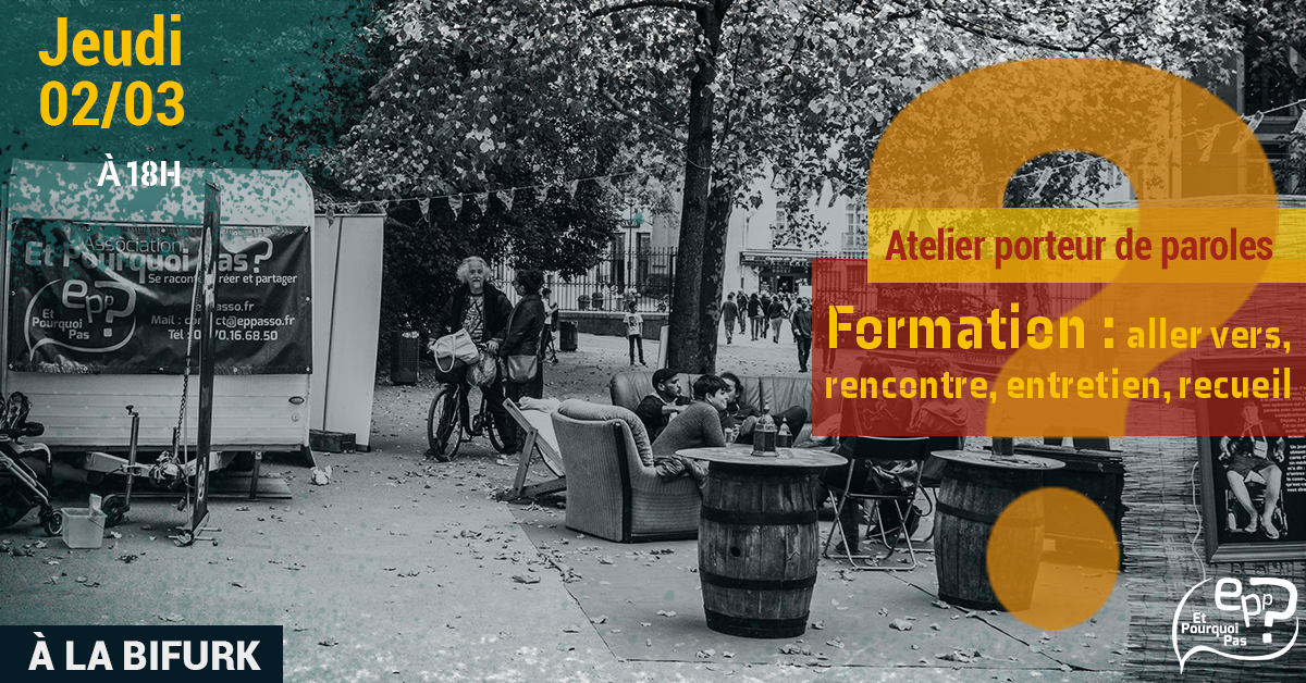 Atelier porteur de paroles : FORMATION 02/03 Atelier porteur de paroles : FORMATION 02/03