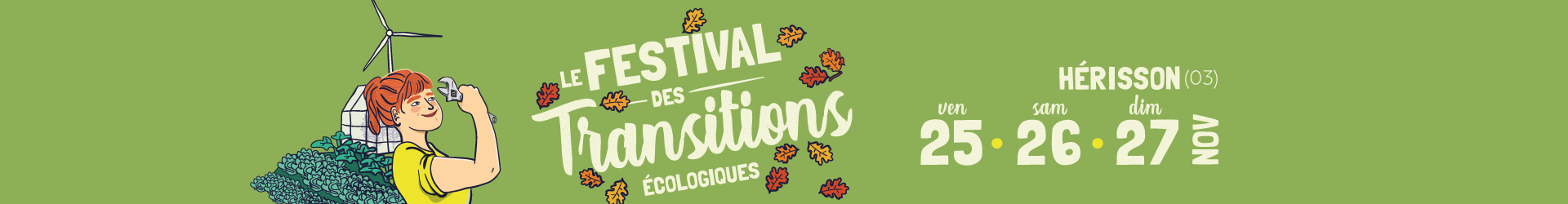 Le Festival des Transitions Écologiques – Hérisson (03)