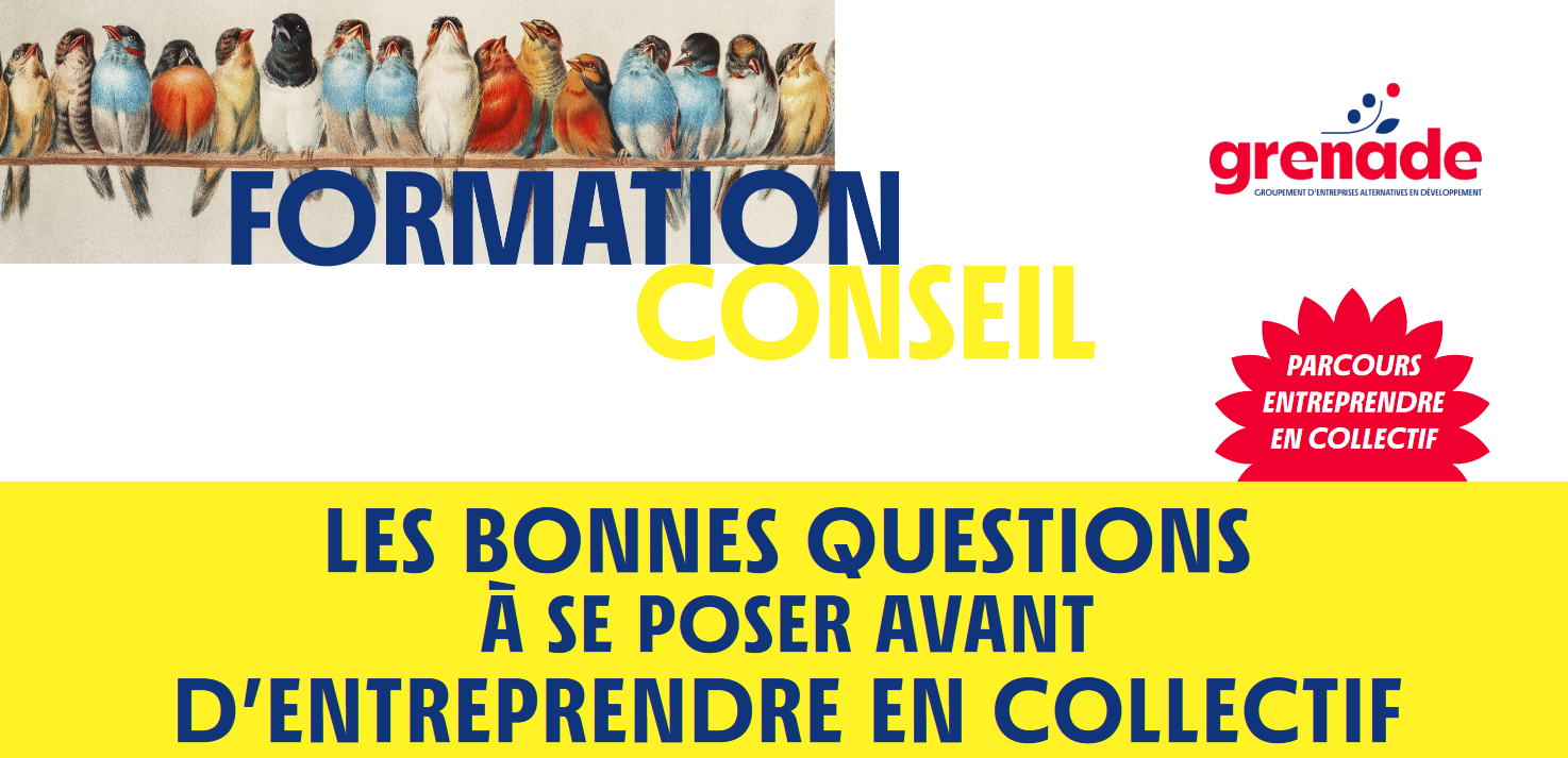 [Formation] Les bonnes questions à se poser avant d&rsquo;entreprendre en collectif
