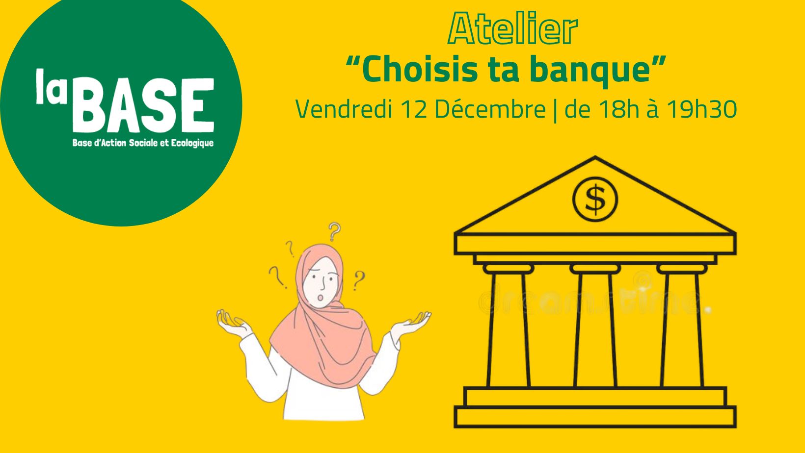 🌿💰 Atelier « Choisis ta banque »💰🌿